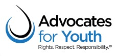 Advocates for Youth. Rights. Respect. Responsibility.
